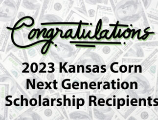 2023 Kansas Corn Next Generation Scholarship Recipients